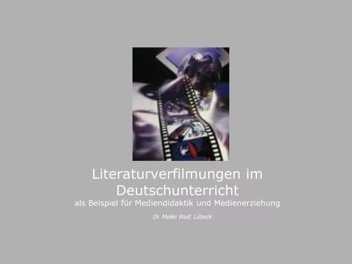 literaturverfilmungen im deutschunterricht als beispiel f r mediendidaktik und medienerziehung