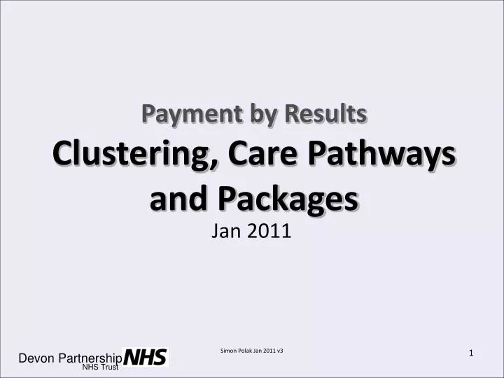 payment by results clustering care pathways and packages