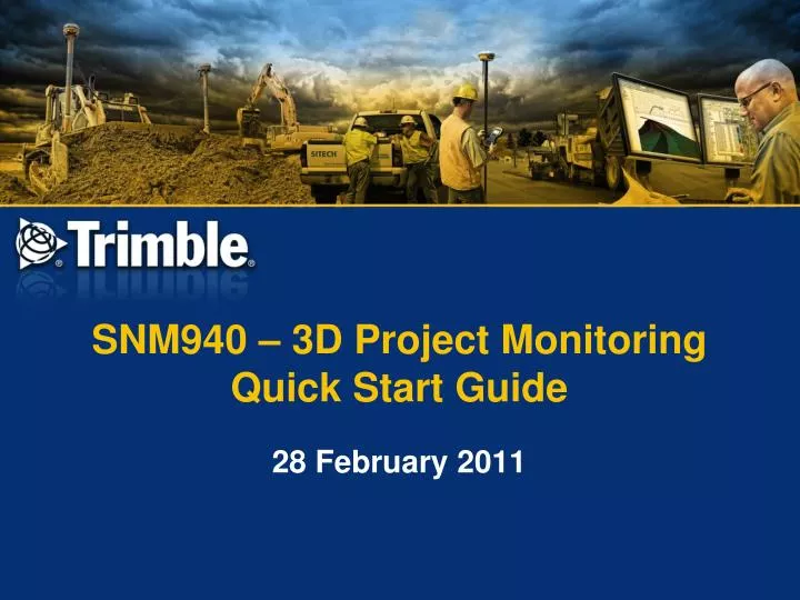 snm940 3d project monitoring quick start guide