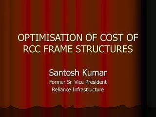 OPTIMISATION OF COST OF RCC FRAME STRUCTURES