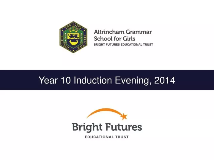 year 10 induction evening 2014