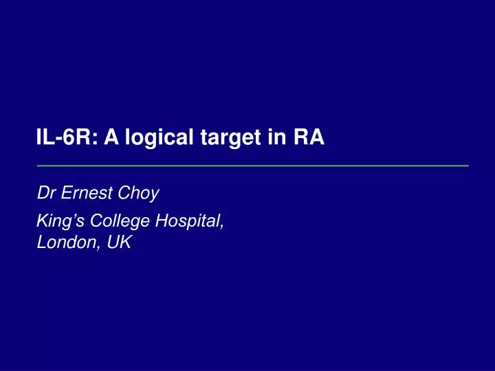 il 6r a logical target in ra