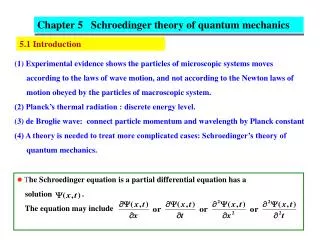 (1) Experimental evidence shows the particles of microscopic systems moves