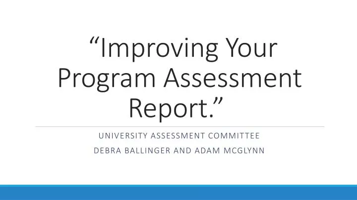 improving your program assessment report