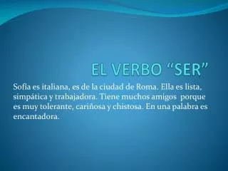 PPT - El Verbo SER To Be PowerPoint Presentation, Free Download - ID ...