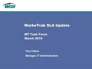 MarkeTrak SLA Update