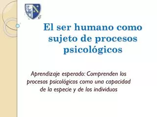 el ser humano como sujeto de procesos psicol gicos