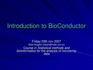 Introduction to BioConductor