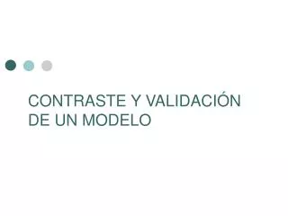 contraste y validaci n de un modelo