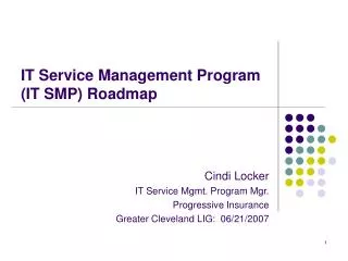 IT Service Management Program (IT SMP) Roadmap