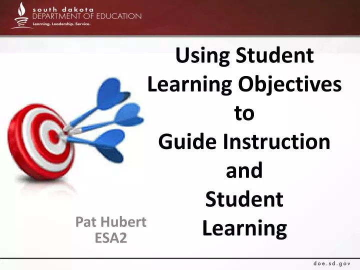 using student learning objectives to guide instruction and student learning