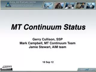 MT Continuum Status