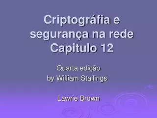 criptogr fia e seguran a na rede capitulo 12