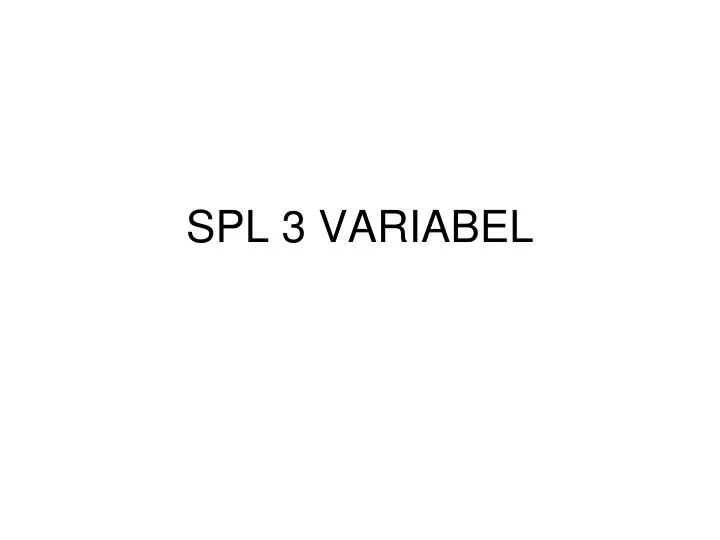 spl 3 variabel