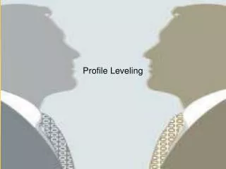 Profile Leveling