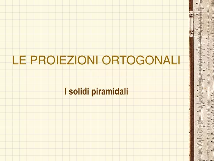 le proiezioni ortogonali