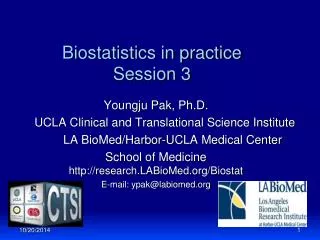 Biostatistics in practice Session 3