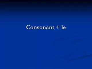 Consonant + le