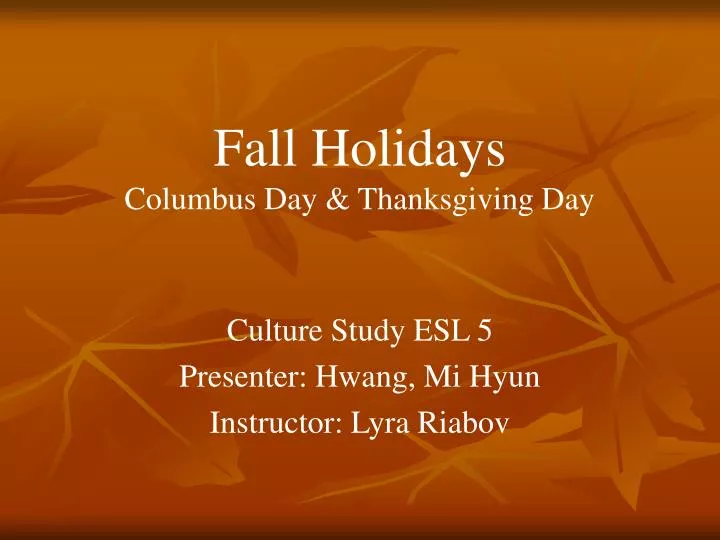fall holidays columbus day thanksgiving day