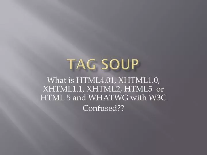 tag soup