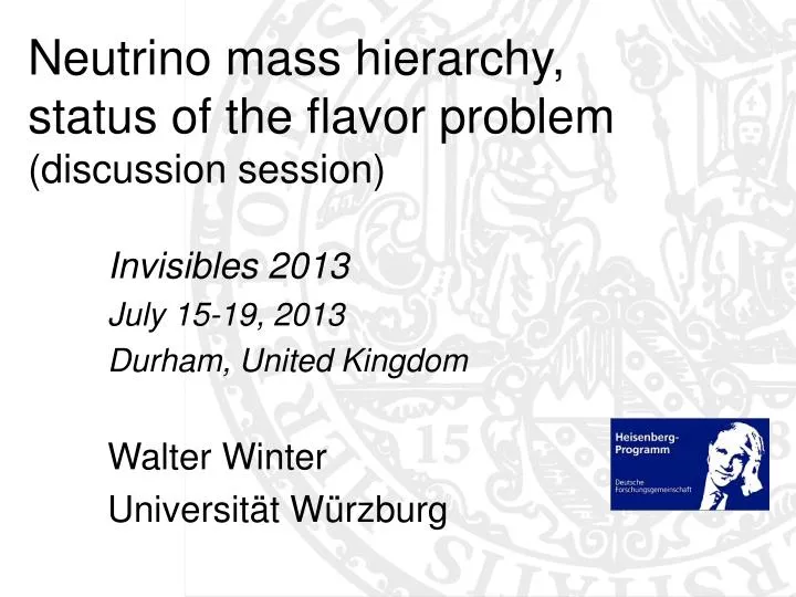 neutrino mass hierarchy status of the flavor problem discussion session