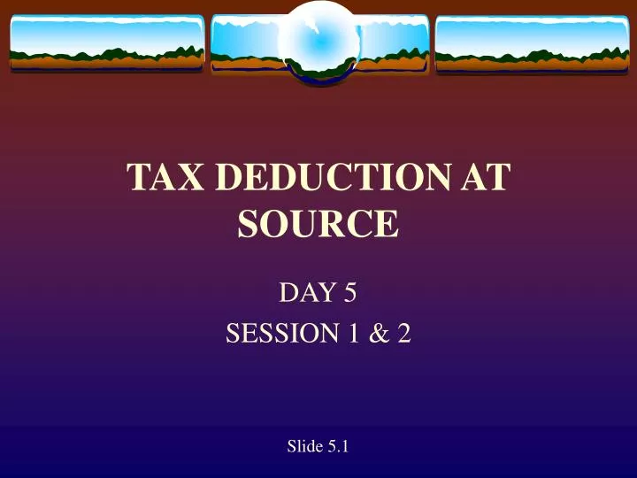 tax deduction at source
