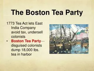 The Boston Tea Party