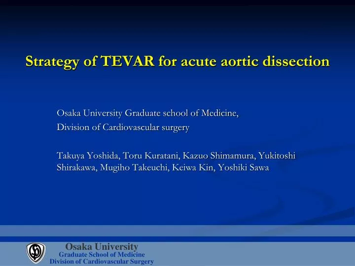 strategy of tevar for acute aortic dissection