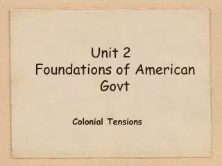 unit 2 foundations of american govt