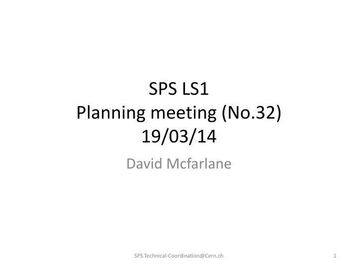 sps ls1 planning meeting no 32 19 03 14