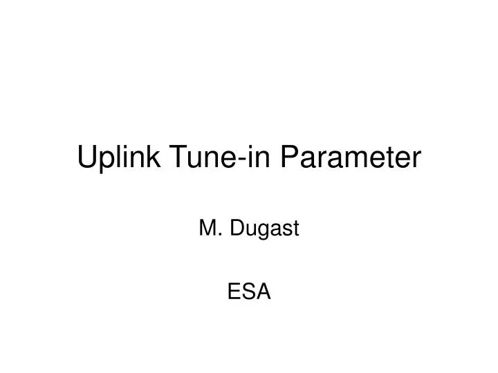 uplink tune in parameter