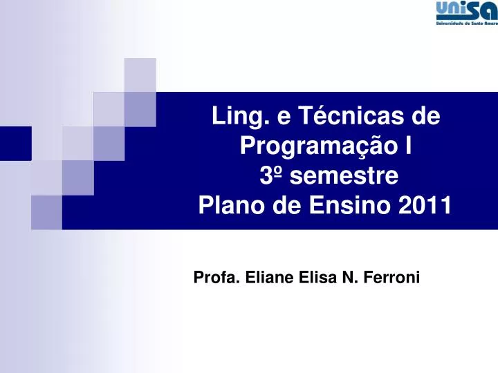 ling e t cnicas de programa o i 3 semestre plano de ensino 2011