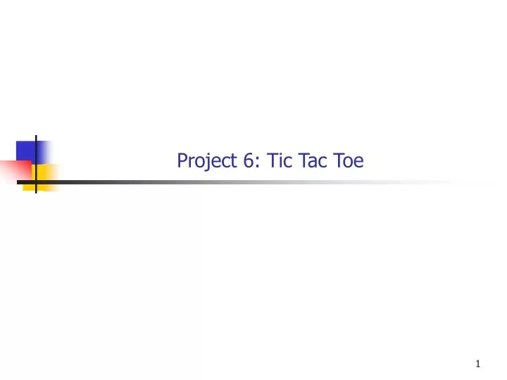 project 6 tic tac toe