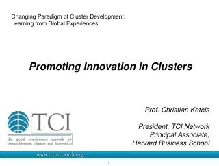 Changing Paradigm of Cluster Development: Learning from Global Experiences