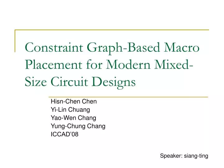 constraint graph based macro placement for modern mixed size circuit designs