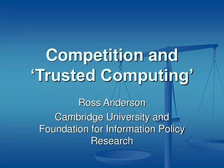 competition and trusted computing