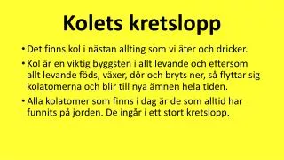 kolets kretslopp