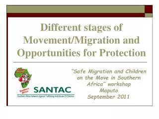 Different stages of Movement/Migration and Opportunities for Protection