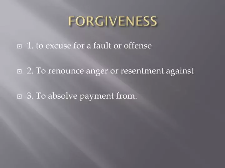 forgiveness