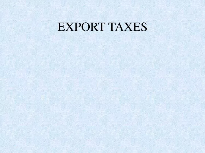 export taxes