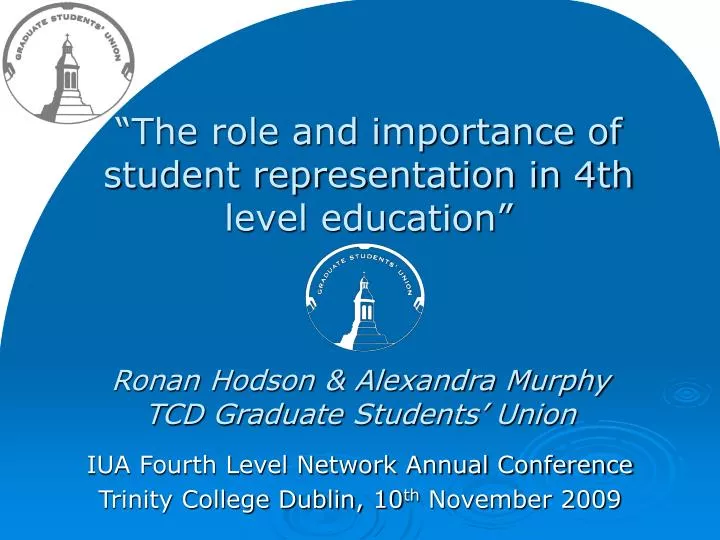 the role and importance of student representation in 4th level education