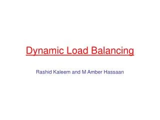 Dynamic Load Balancing