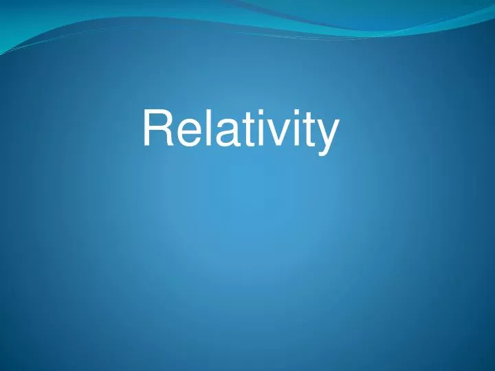 relativity