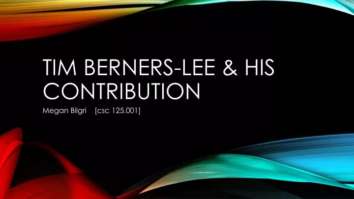 tim berners lee his contribution