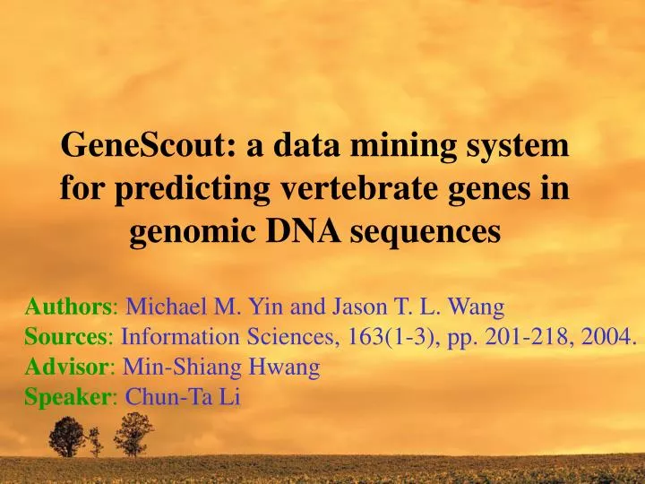 genescout a data mining system for predicting vertebrate genes in genomic dna sequences