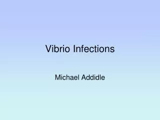 Vibrio Infections