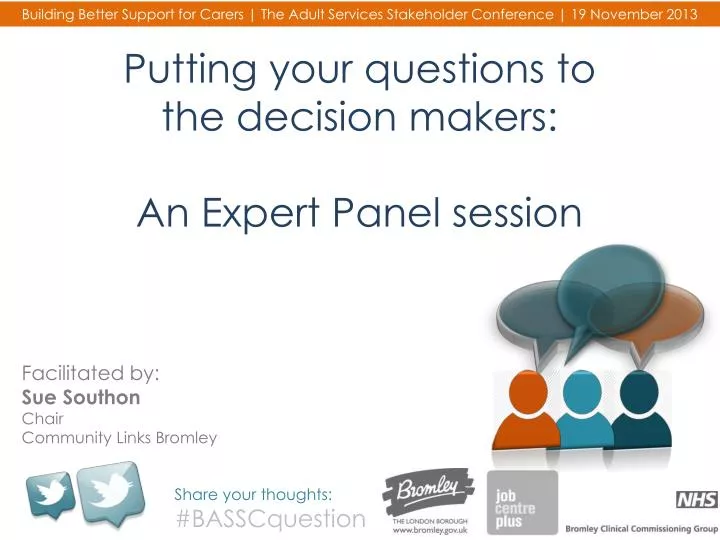 putting your questions to the decision makers an expert panel session