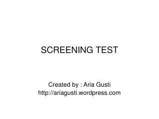 SCREENING TEST