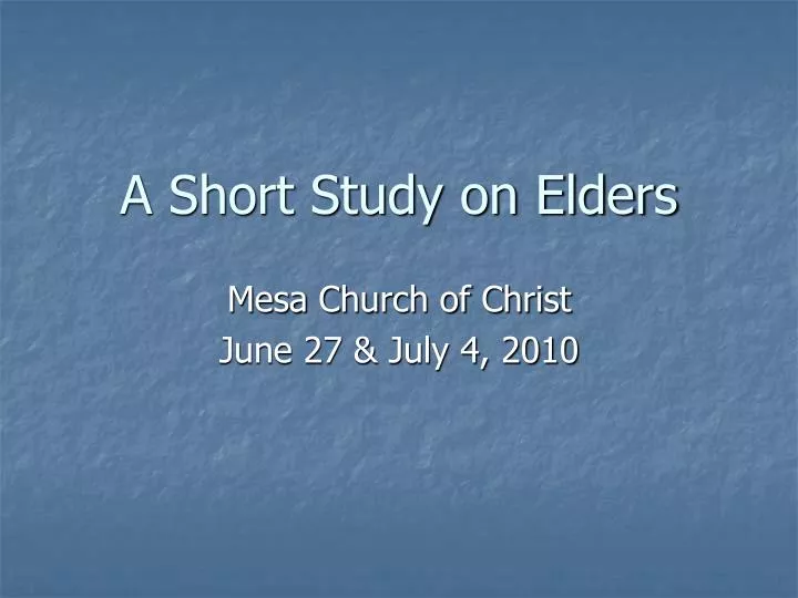 a short study on elders