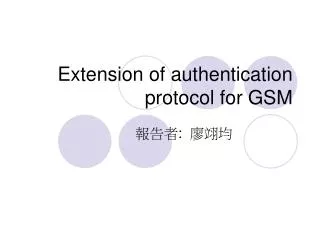 Extension of authentication protocol for GSM